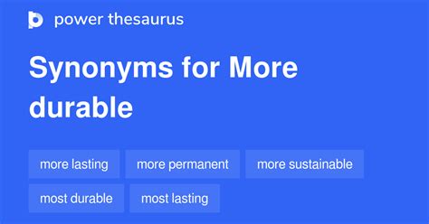 durable thesaurus|more durable synonym.